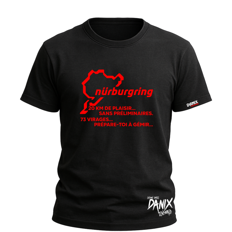 Tshirt Nürburgring - Nurburgring (Circuit auto en Allemagne) [DANIX CENSORED]